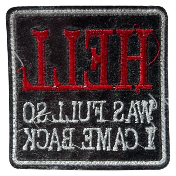 Hell Was Full Iron On Patch - Picture 3 of 3